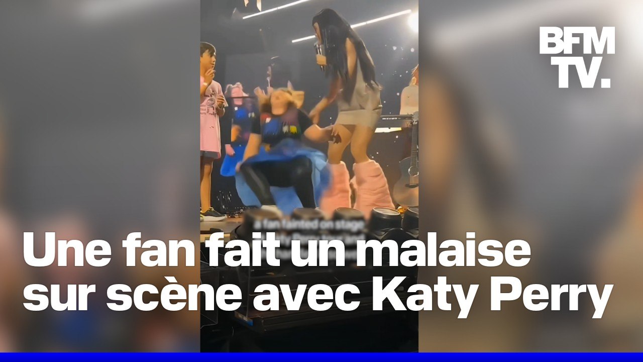 Invitée sur scène par Katy Perry, cette jeune fan fait un malaise en plein concert