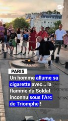 Honteux à Paris : un homme allume sa cigarette avec… la flamme du Soldat inconnu sous l’Arc de Triomphe !