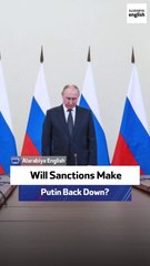 Will Sanctions Make Putin Back Down?