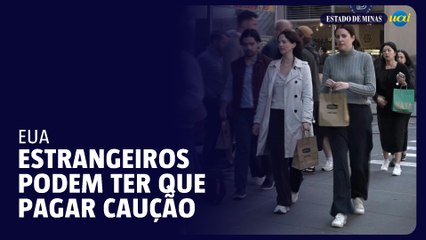 Estrangeiros poderão ter que pagar caução de até 15 mil dólares para entrar nos EUA