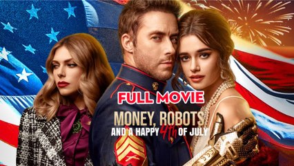 MONEY ROBOTS AND A HAPPY 4TH OF JULY
