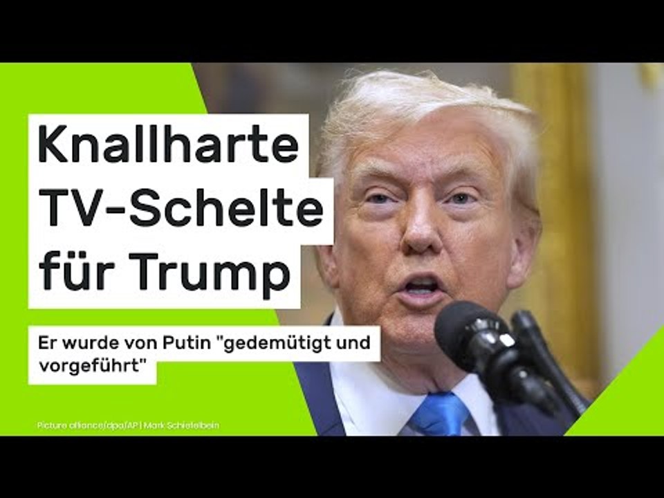 TV-Schelte für Trump: Er wurde von Putin 'gedemütigt und vorgeführt'
