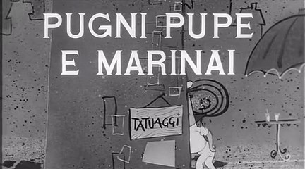 FILM Pugni pupe e marinai (1961)