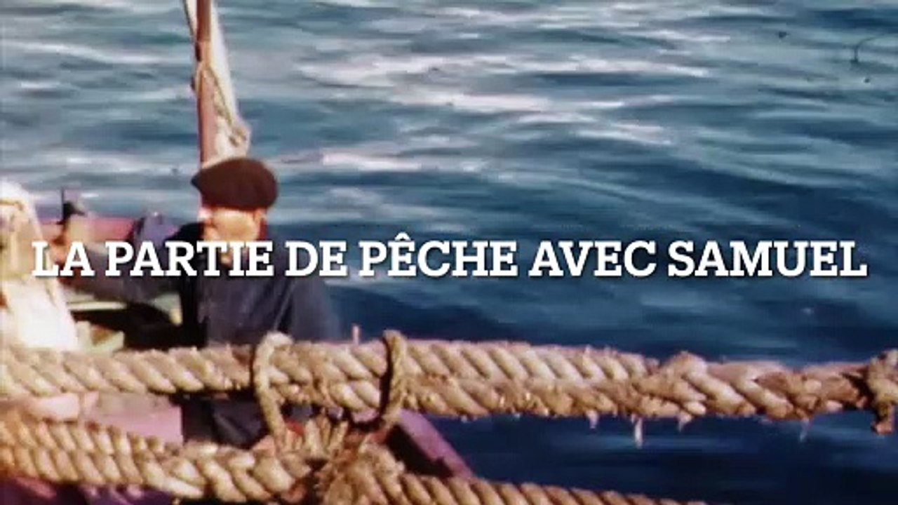 La partie de pêche avec Samuel