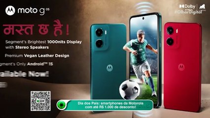 Dia dos Pais: smartphones da Motorola com até R$ 1.000 de desconto!
