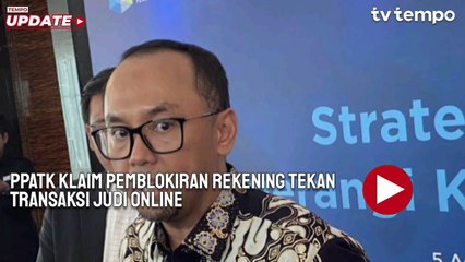PPATK Klaim Pemblokiran Rekening Dormant Tekan Transaksi Judi Online