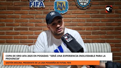 Copa de Oro AFA 2025 en Posadas: “Será una experiencia inolvidable para la provincia”