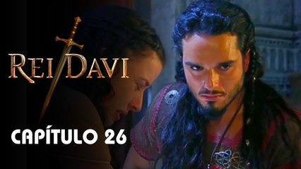 REI DAVI | CAPÍTULO 26 COMPLETO