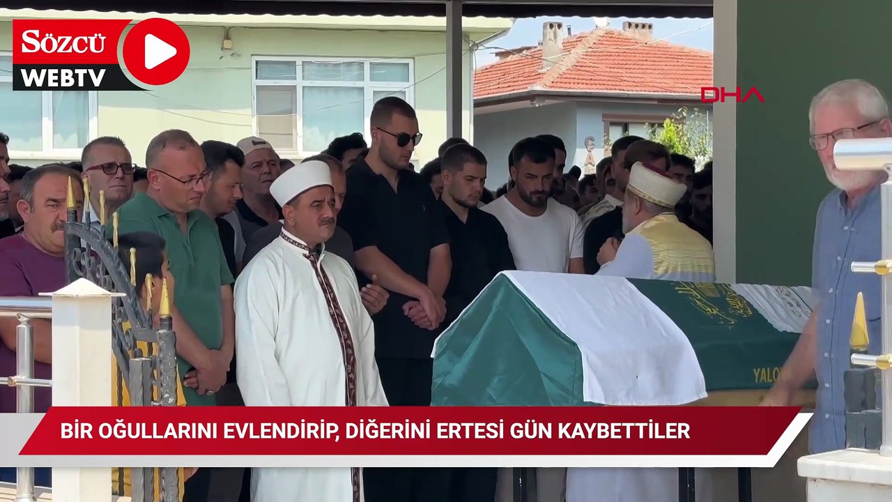 Böyle dram olmaz! Bir oğullarını evlendirip, diğerini ertesi gün kaybettiler