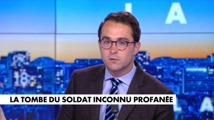 L'édito de Paul Sugy: «La tombe du Soldat inconnu profanée»