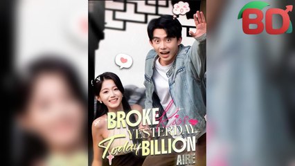 Broke Yesterday, Billionaire Today Full Episode