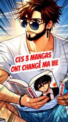 Les 3 mangas qui m'ont mis dans le mangagame, et toi c'est quoi le manga qui ta mis dedans ???