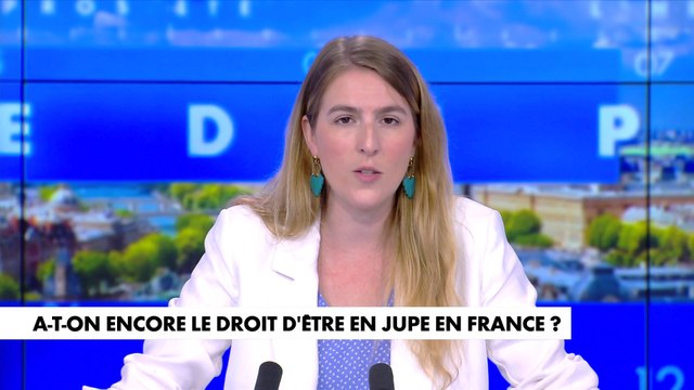 L'édito d'Élodie Huchard : «A-t-on encore le droit d'être en jupe en France ?»