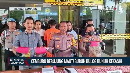 Cemburu Berujung Maut! Buruh Bulog Bunuh Kekasih
