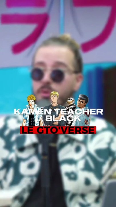 Kamen Teacher/Black, 2 spin-offs importants de l'univers GTO !