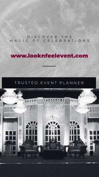 Experience Best Event Planner in Dhaka | Weddings, Corporate & More | Look N Feel - Event Solutions