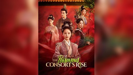 The Poisonous Consort's Rise