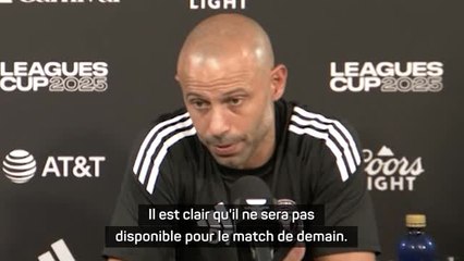 Inter Miami - Mascherano annonce le forfait de Messi pour le match contre les Pumas