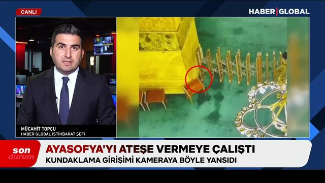 Ayasofya Camii'ne kundaklama girişiminde yeni detaylar: İncil sayfalarını yakıp parfüm sıkmış
