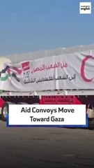 Aid Convoys Move Toward Gaza