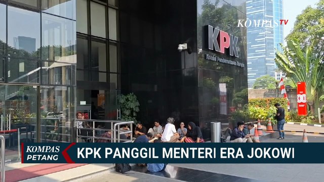 Keterangan KPK Panggil Menteri Era Jokowi: Dari Menag Yaqut-Nadiem Makarim | KOMPAS PETANG