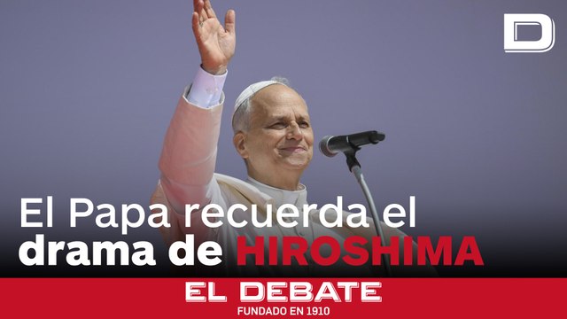 El Papa condena las armas nucleares y pide por «una paz desarmada y que desarma» a 80 años de Hiroshima