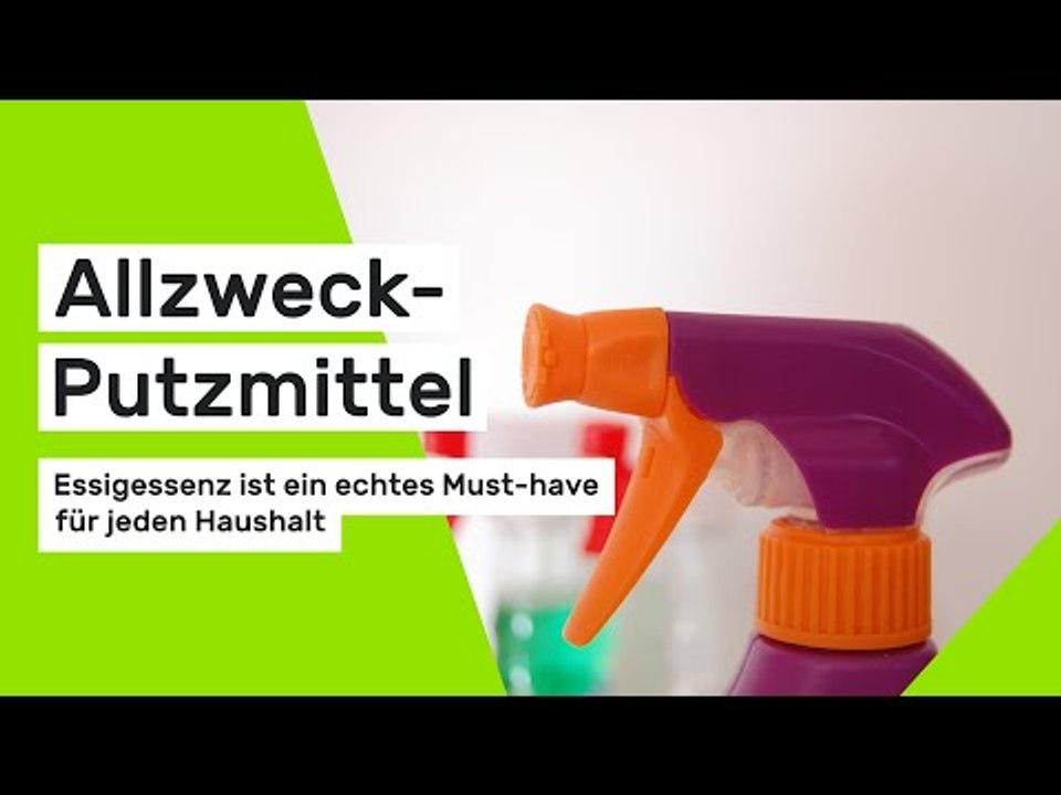 Allzweck-Putzmittel - Essigessenz ist ein echtes Must-have für jeden Haushalt