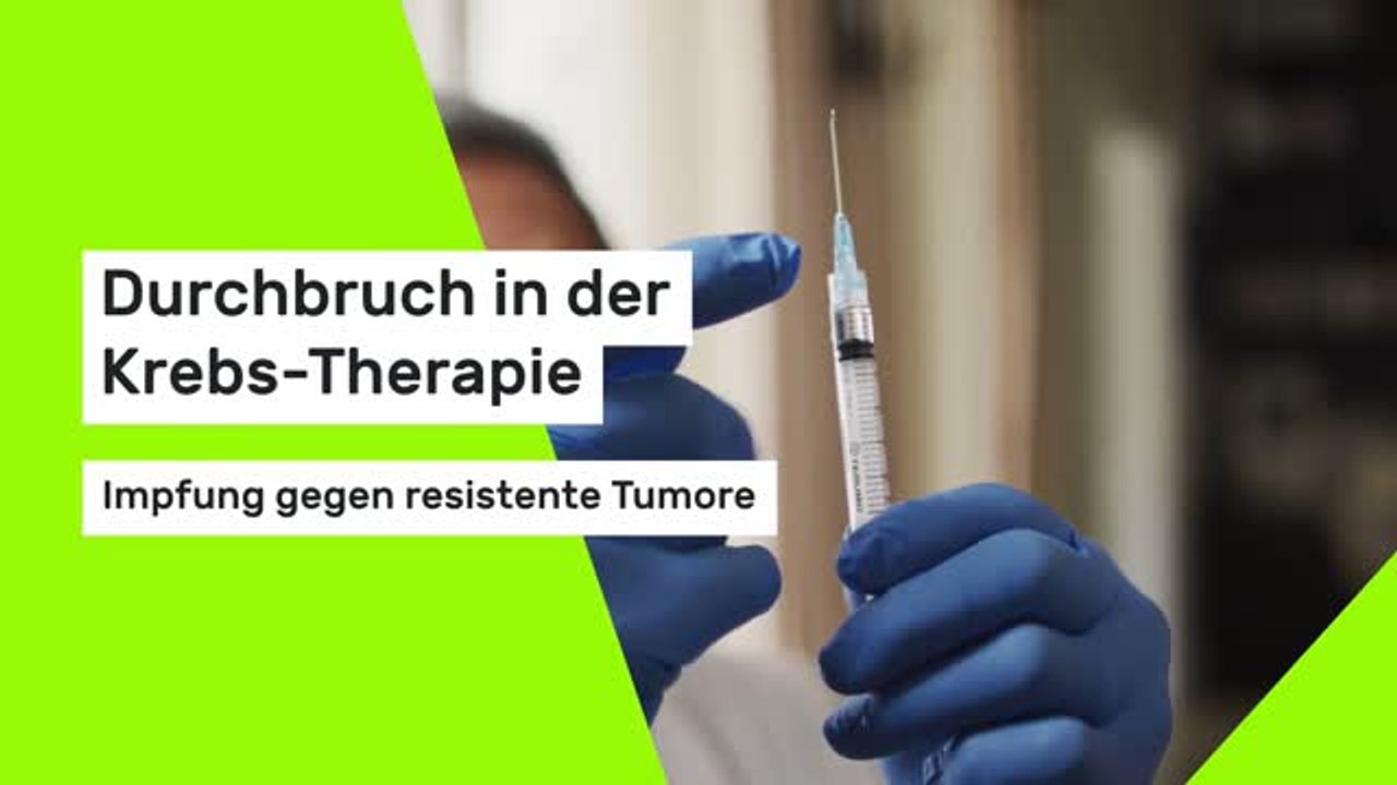 Durchbruch in der Krebs-Therapie: Impfung gegen resistente Tumore