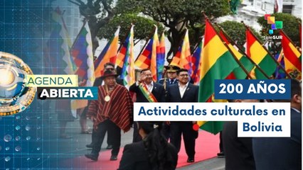 Agenda Abierta 06-08: 200 años de la independencia de Bolivia