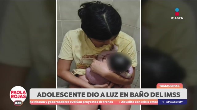 Menor de 14 años da a luz en un baño del IMSS de Tamaulipas