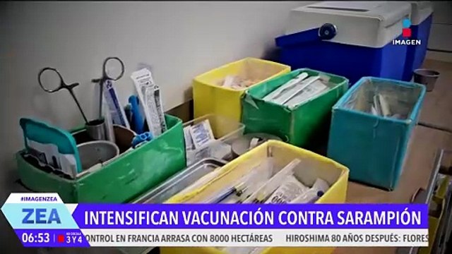 Intensifican la vacunación contra el sarampión en México | Noticias con Francisco Zea