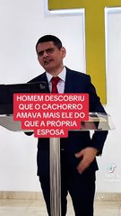 O cachorro amava mais ele que a própria esposa!