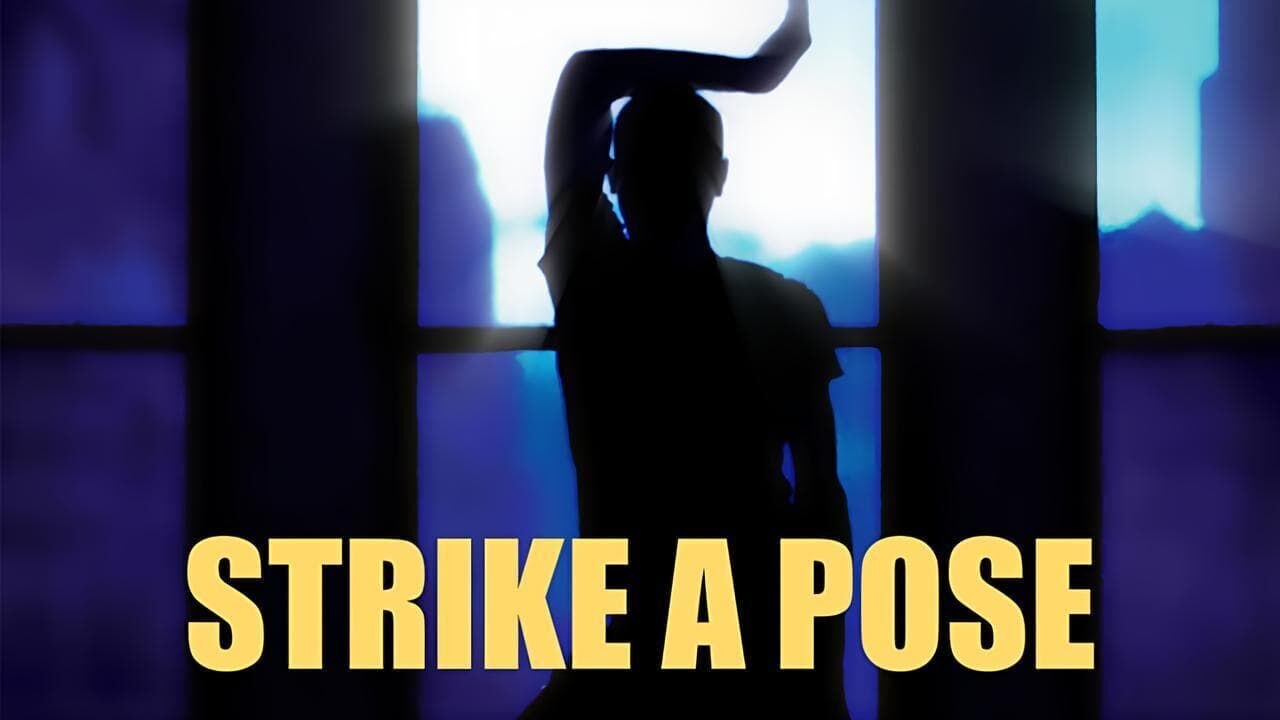 Strike a Pose