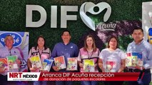 Arranca DIF Acuña recepción de donación de paquetes escolares