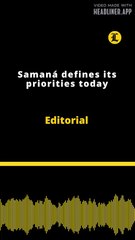 Editorial | Samaná defines its priorities today