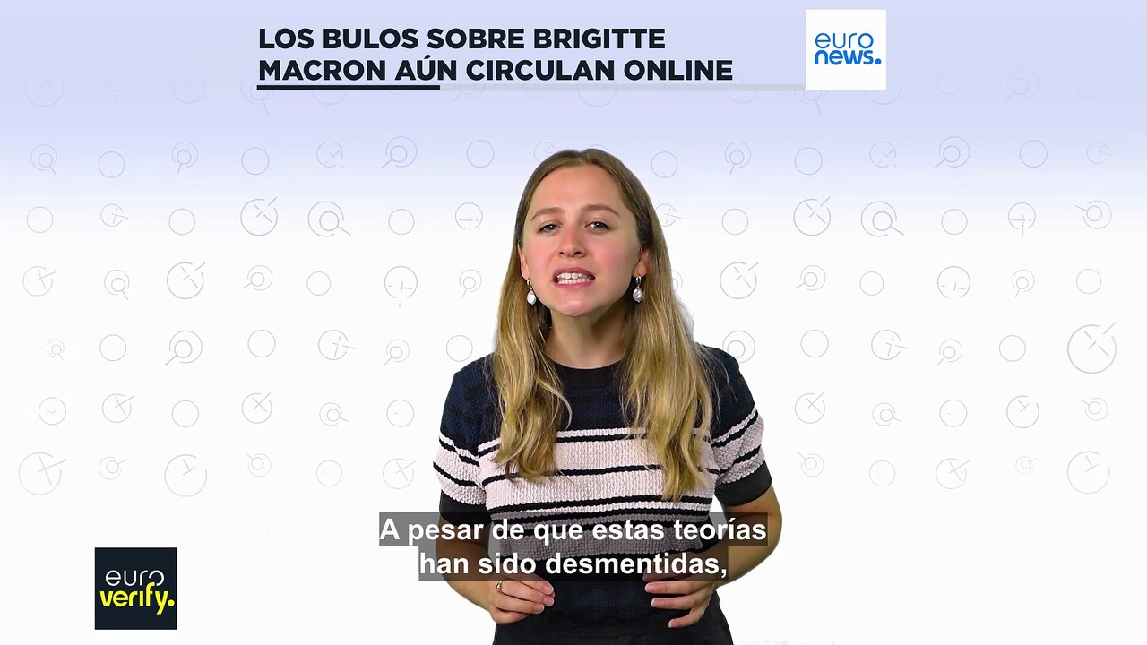 Euroverify: Así son las 'Transvestigaciones', las teorías conspiranoicas que afirman que personas como Brigitte Macron son trans