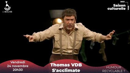 Thomas VDB s'acclimate - Bande annonce