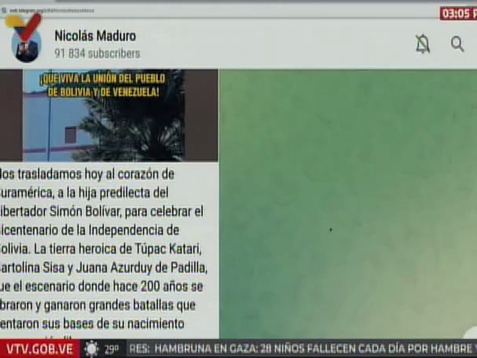 Presidente Maduro: Hoy celebramos el Bicentenario de la Independencia de Bolivia, hija predilecta de Bolívar