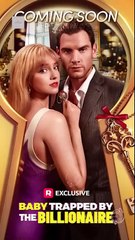 Baby Trapped By The Billionaire