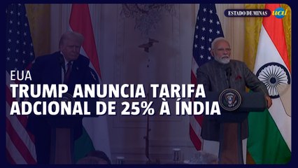 Trump anuncia tarifa adicional de 25% à Índia por comprar petróleo russo