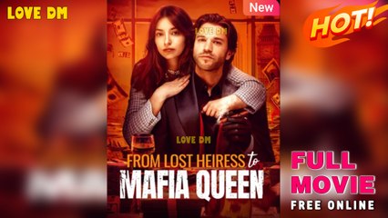From Lost Heiress To Mafia Queen New