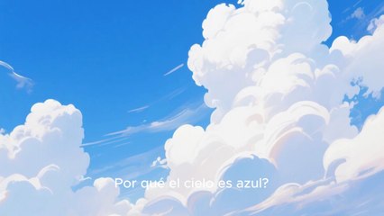 ¿Por qué el cielo es azul? La ciencia del color