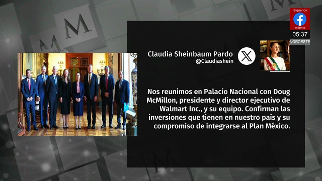 Walmart confirma inversión en México y apoyo al Plan México, anuncia Sheinbaum