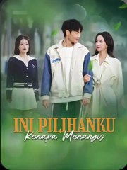 Ini Pilihanku Kenapa Menangis Part-1