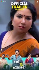 Raveendra Nee Evide? | movie | 2025 | Official Trailer