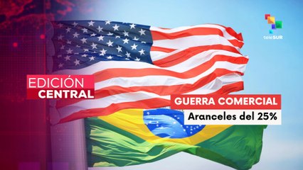 Aumento de aranceles de EE.UU. a productos brasileños