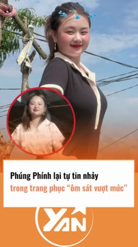 PHÚNG PHÍNH TỰ TIN NHẢY TRONG TRANG PHỤC ÔM SÁT VƯỢT MỨC