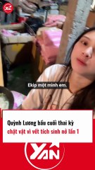 QUỲNH LƯƠNG BẦU CUỐI THAI KỲ VẪN CHẬT VẬT VÌ VẾT MỔ