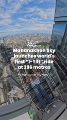 Mahanakhon Sky launches world's first “I-Tilt” ride at 296 metres