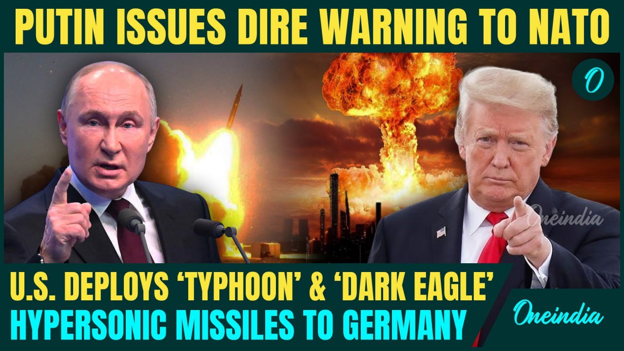 WW3 FEARS EXPLODE: U.S Deploys ‘Dark Eagle’ & Typhoon Missiles in Germany| Putin Vows ‘Consequences’
